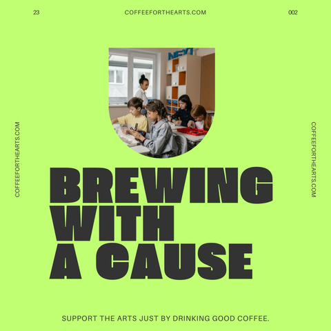 Coffee For The Arts