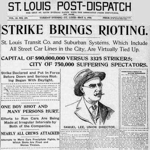 A portion of the front page of the St. Louis Post-Dispatch on May 8, 1900, when employees of St. Louis Transit Co., controlling all but a few routes, went on strike.