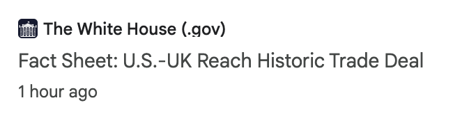 The White House (.gov)
Fact Sheet: U.S.-UK Reach Historic Trade Deal