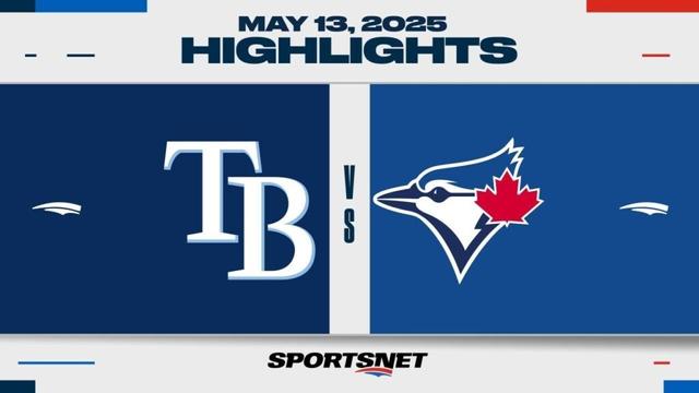 MLB Highlights | Rays vs. Blue Jays - May 13, 2025