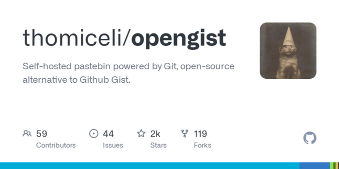 Self-hosted pastebin powered by Git, open-source alternative to Github Gist. - thomiceli/opengist