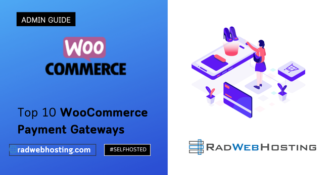 Top 10 WooCommerce Payment Gateways