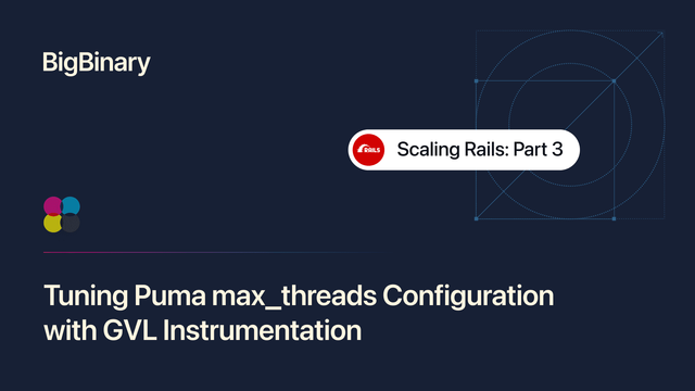 Finding ideal number of threads per process using GVL instrumentation logo
