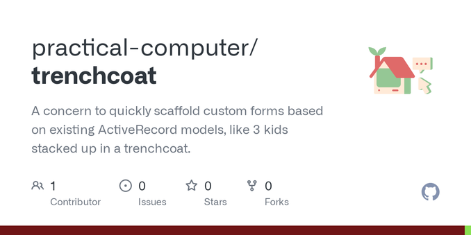 A concern to quickly scaffold custom forms based on existing ActiveRecord models, like 3 kids stacked up in a trenchcoat. - practical-computer/trenchcoat