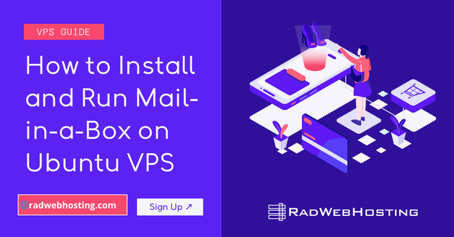 How to Install and Run Mail-in-a-Box on Ubuntu VPS How to Install and Run Mail-in-a-Box on Ubuntu VPS