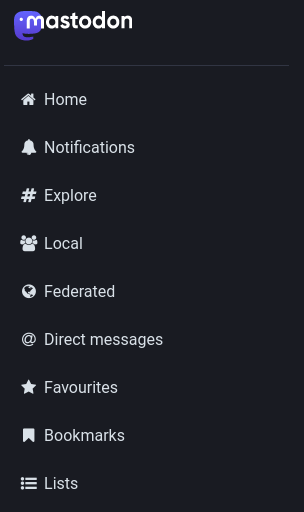 Mastodon side menu: Home, Notifications, Explore, Local, ...