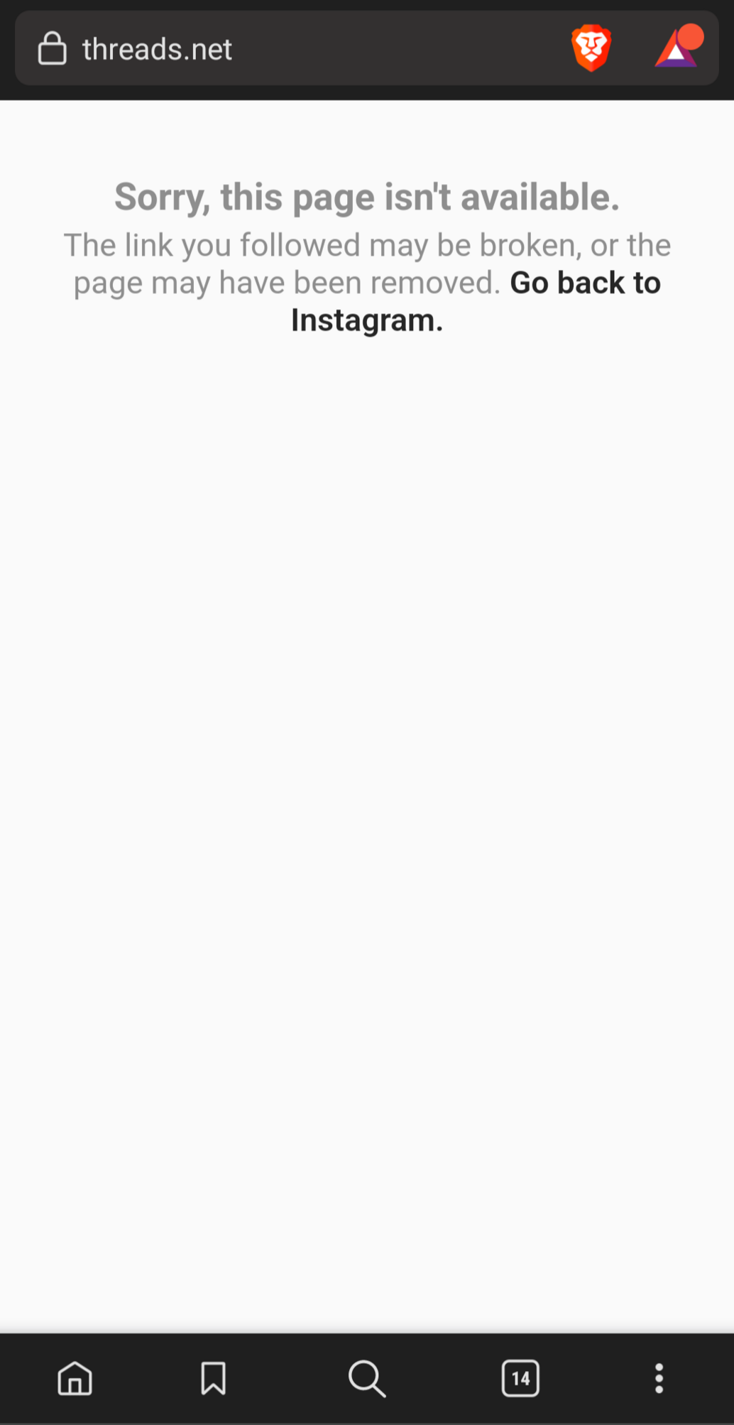 Screenshot of threads.net that shows an error saying "Sorry, this page isn't available. The link you followed may be broken, or the page may have been removed" with a link to Instagram. 
