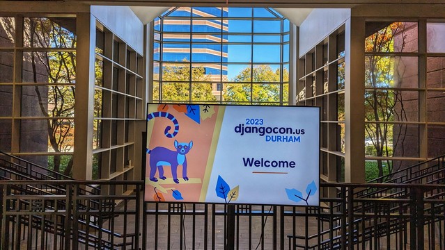 DjangoCon US 2023 welcome sign