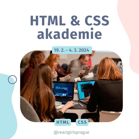 infografika s textem HTML & CSS akademie / 19. 2. – 4. 3. 2024