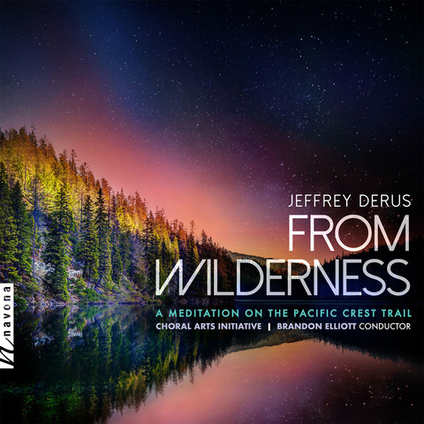 Cover of Jeffrey Derus’s Navona Records album “From Wilderness”, featuring a photo of a mountain lake at twilight with a tree covered ridge on the left bank, the smooth lake surface reflecting the purple sky.