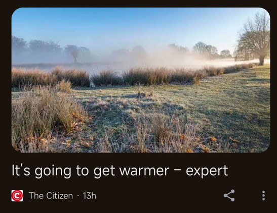 A newspaper headline with an image:

The photo is of winter-morning mist hanging over a field in South Africa.

The text of the headline reads: 
