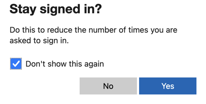 Microsoft authentication window asking if I want to stay signed in and with the option 