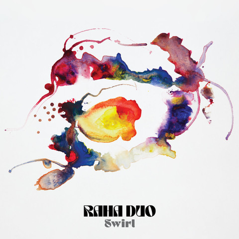 Cover of RAHA Duo’s New Focus Recordings album “Swirl”, featuring a colorful graphic image vaguely suggesting a swirl.