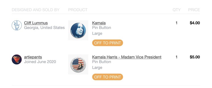 Order page for redbubbleDOTcom that shows my two Kamala Harris for 2024 pins or buttons.