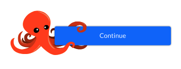 An adorable animated red octopus holding a large button labelled 