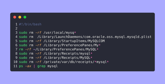 bash script commands for removing MySQL in various file directories on a MacOS