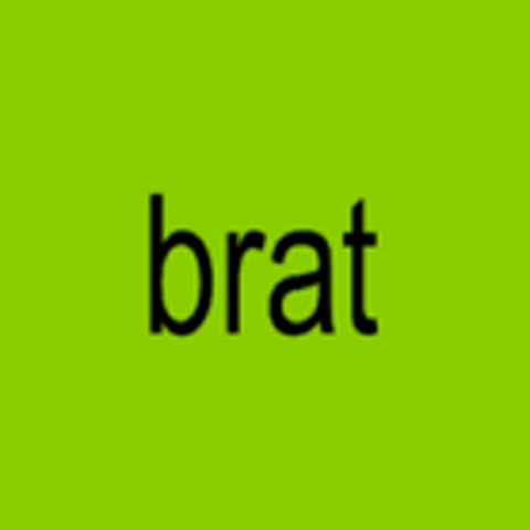 brat written on a green background. With super professional font choice and kerning