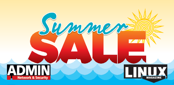Summer SALE from ADMIN and Linux Magazine