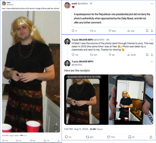 1. Tweet from Matt with pic of JD dressed in drag
2. Tweets from Travic Whitfil claiming to be the source of the pic

https://x.com/twhitfill/status/1822691129021657444