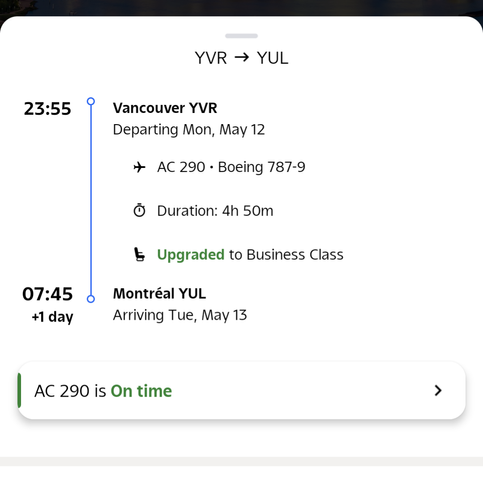 Screenshot of a flight itinerary from Vancouver to Montreal. May 12.
In green text: Upgraded to Business Class