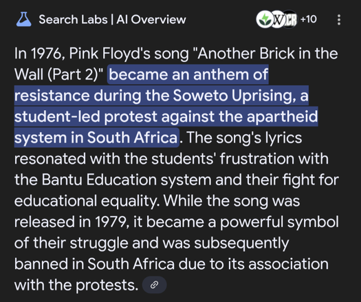 Screenshot from Google search results summary, claiming a 1979 Pink Floyd song was popular during the *1976* Soweto uprising