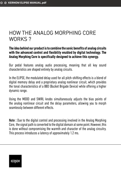 Pedal with analog/digital sound processing. Modulated delay, MOOd/SWIRL knobs. Converts to digital at some point. 1.2ms latency.