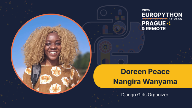 A cover photo of Doreen Peace Nangira Wanyama, a Django Girls Organizer at EuroPython 2025 Prague & Remote