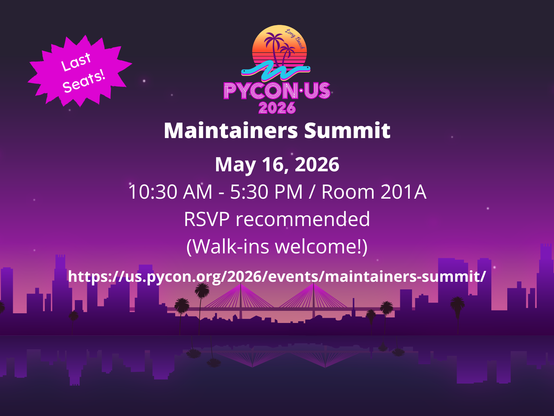 Last seats to the Maintainer summit