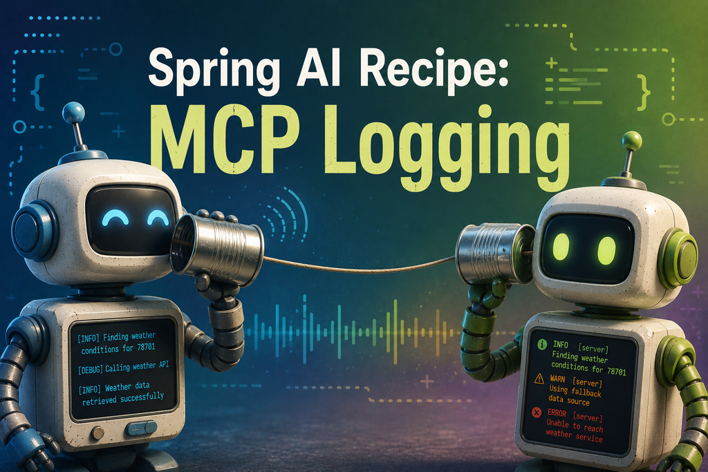 Spring AI recipe adds MCP server logging for client transparency