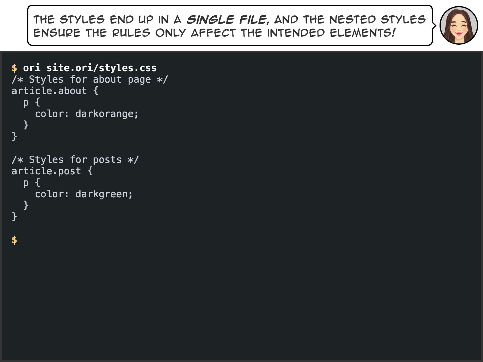 The styles end up in a single file, and the nested styles ensure the rules only affect the intended elements!