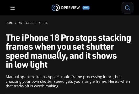 Black webpage with white text: “The iPhone 18 Pro stops stacking frames…” under DPREVIEW logo.