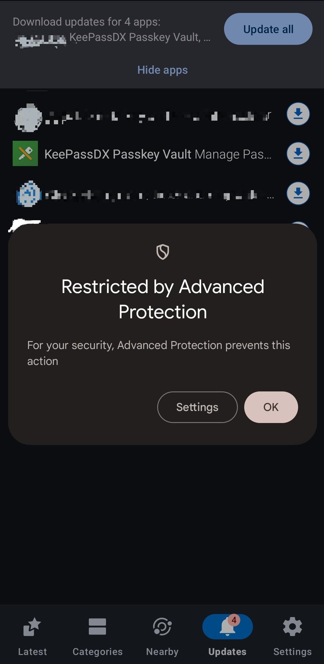 A screenshot of the F-droid app update tab that have listed 4 apps in queue to be updated. 3 out of 4 apps have been filtered put of the picture through pixelation. The only visible app is KeePassDX. In the middle of the screenshot is a large error message from Android. The title of the error is "Restricted by Advanced Protection". under the title with smaller font size it reads "For your security, Advanced Protection prevents this action". there are two buttons, one labeled "Settings" and the o