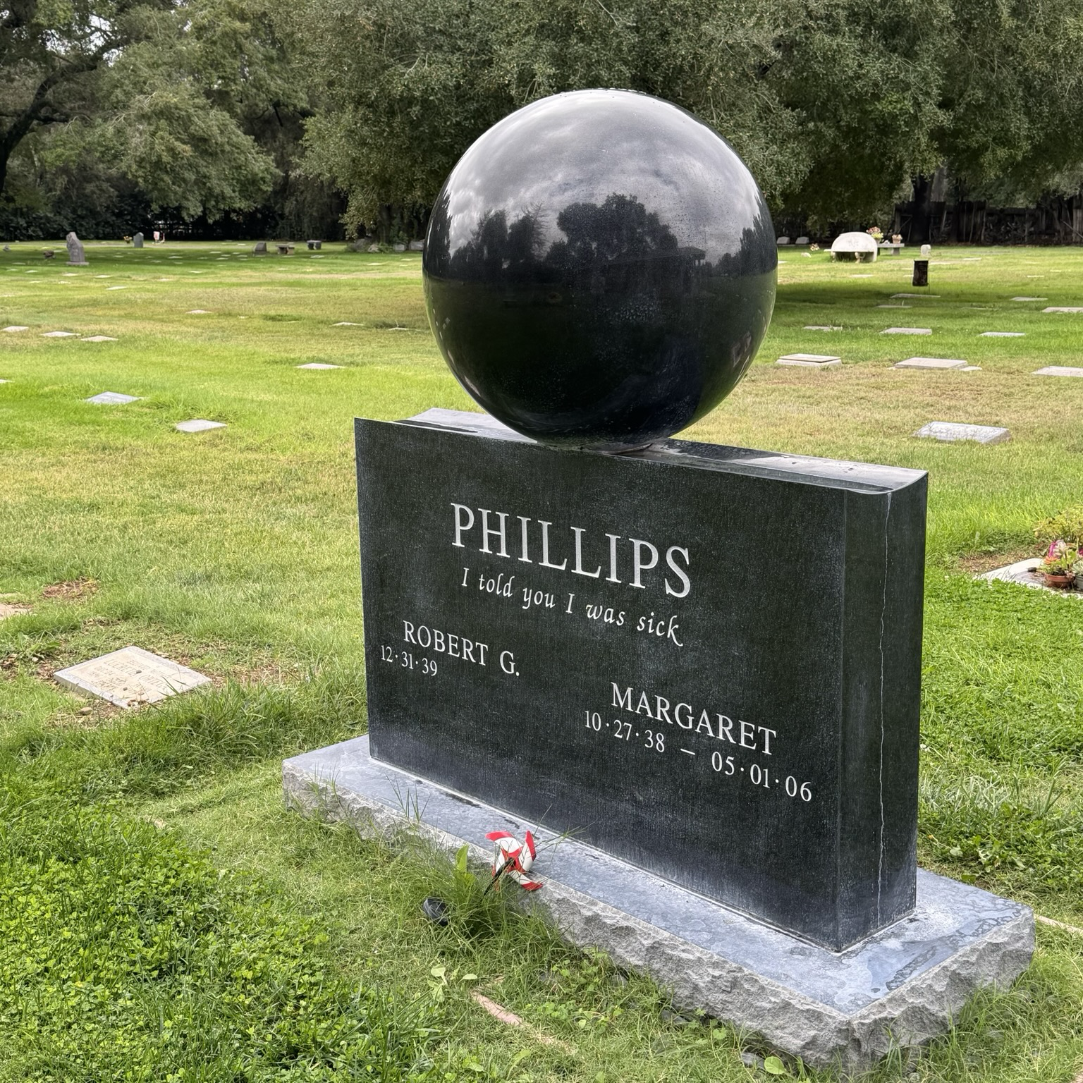 Phillips grave with inscription: I told you I was sick.